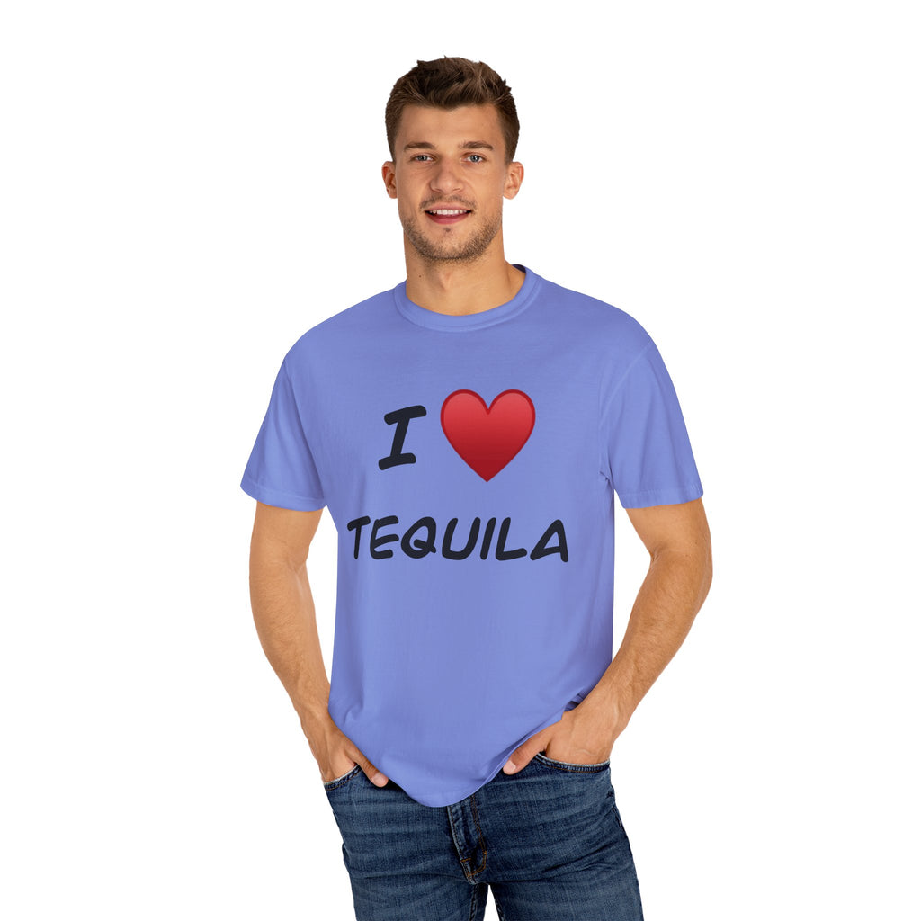 I Love Tequila Unisex Garment-Dyed T-Shirt | Perfect for Parties & Celebrations