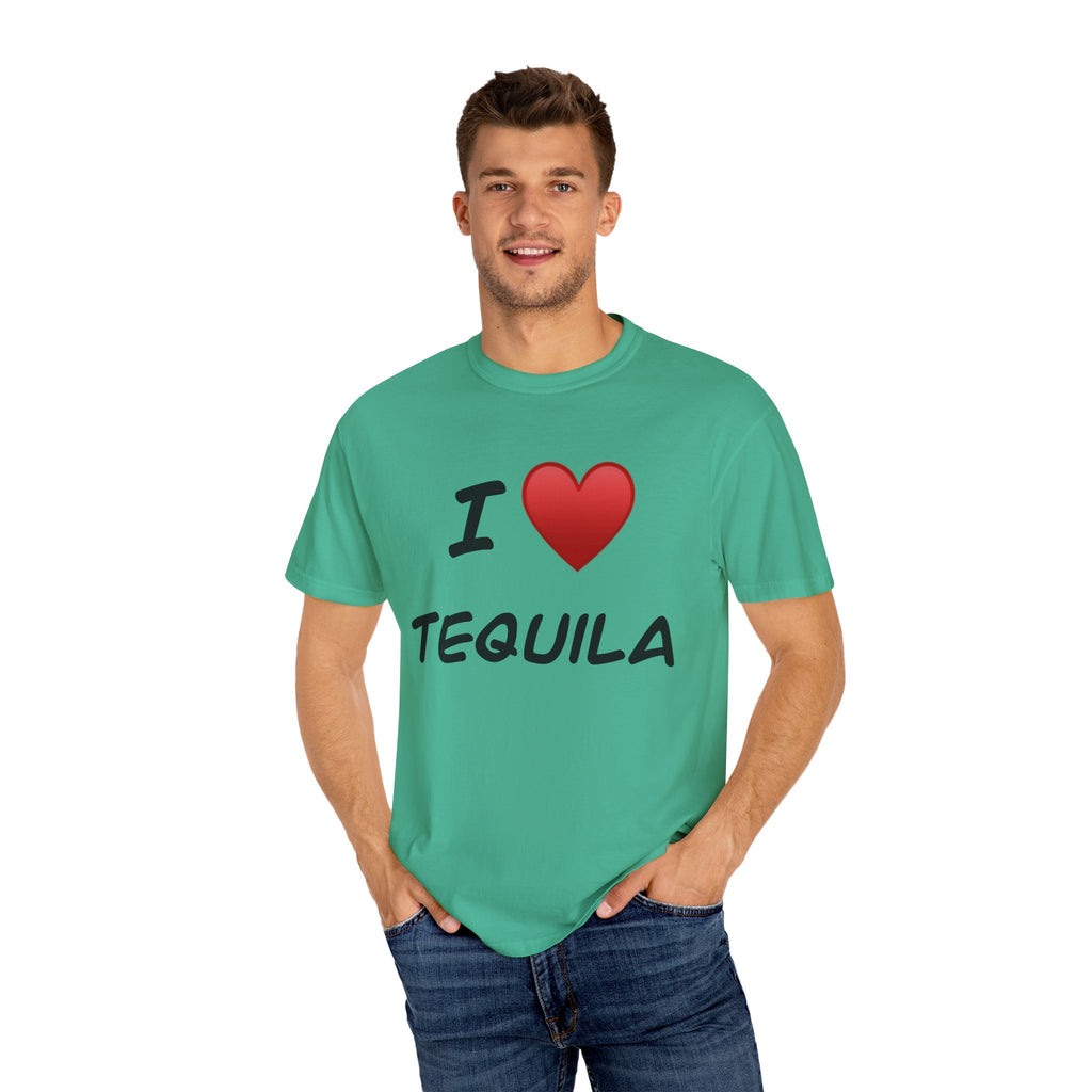 I Love Tequila Unisex Garment-Dyed T-Shirt | Perfect for Parties & Celebrations