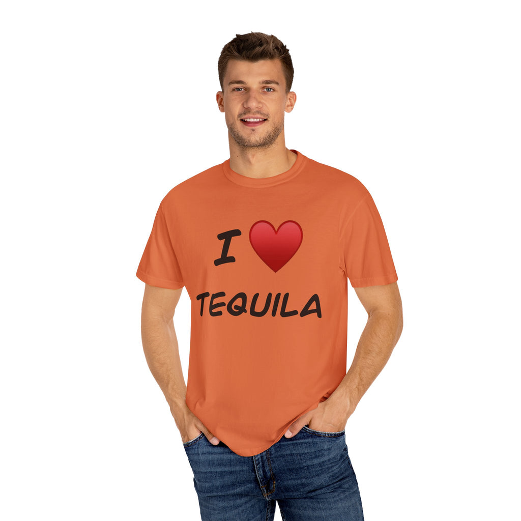 I Love Tequila Unisex Garment-Dyed T-Shirt | Perfect for Parties & Celebrations