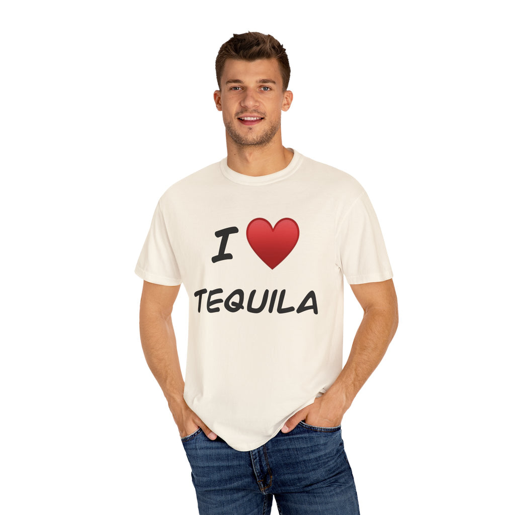 I Love Tequila Unisex Garment-Dyed T-Shirt | Perfect for Parties & Celebrations